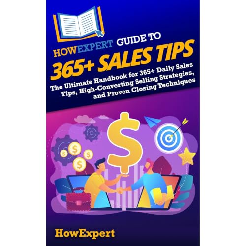 Cover of HowExpert Guide to 365+ Sales Tips