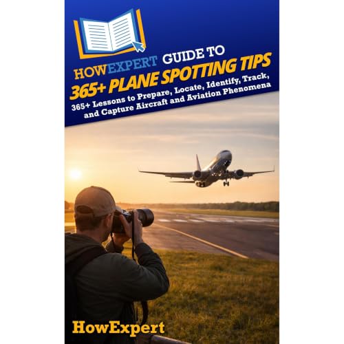 Cover of HowExpert Guide to 365+ Plane Spotting Tips