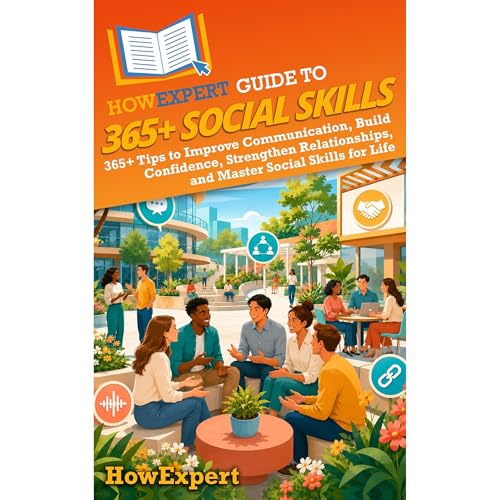 Cover of HowExpert Guide to 365+ Social Skills