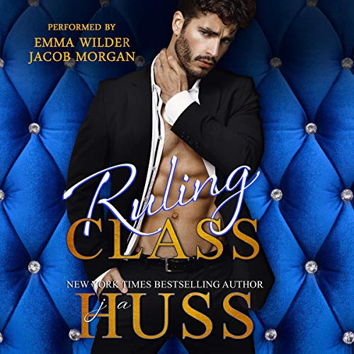 Cover of Ruling Class (A Dark Bully Romance)