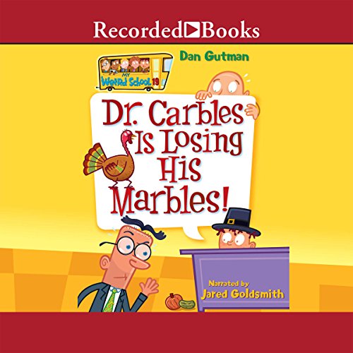 Cover of Dr. Carbles Is Losing His Marbles!