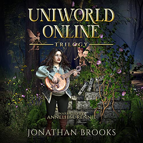 Cover of Uniworld Online Trilogy: A LitRPG Journey