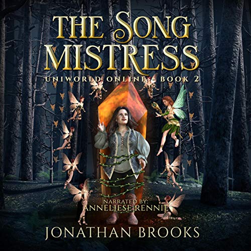 Cover of The Song Mistress: A LitRPG Journey