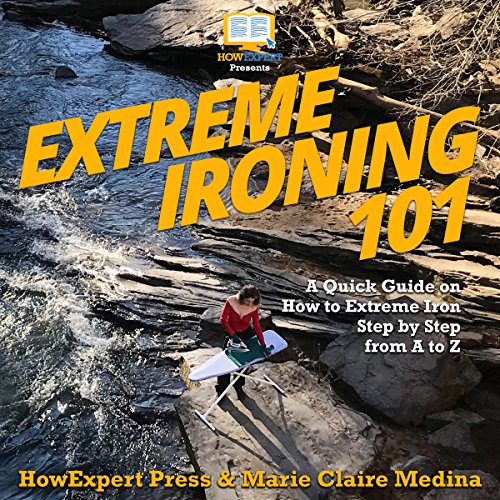 Cover of Extreme Ironing 101