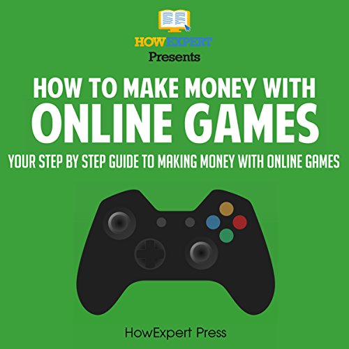 Cover of How to Make Money with Online Games