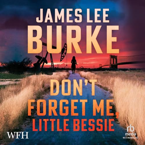Cover of Don't Forget Me, Little Bessie