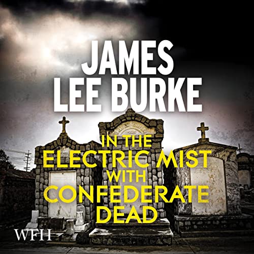 Cover of In the Electric Mist with Confederate Dead