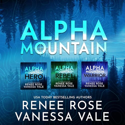Cover of Alpha Mountain Series Boxed Set, Books 1-3