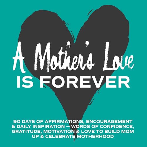 Cover of A Mother's Love Is Forever