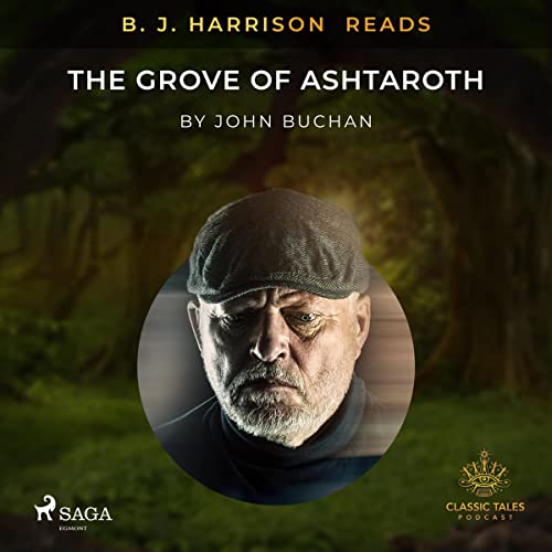 Cover of B. J. Harrison Reads The Grove of Ashtaroth