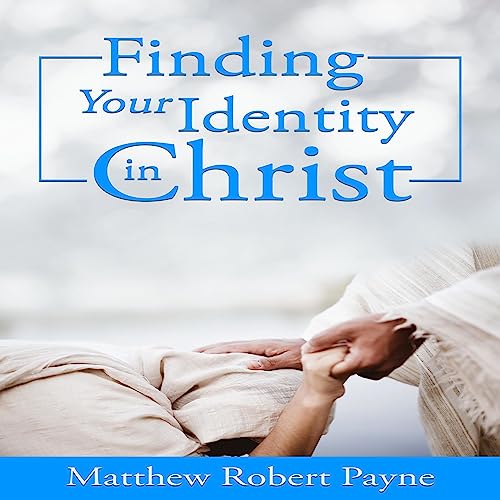 Cover of Finding Your Identity in Christ
