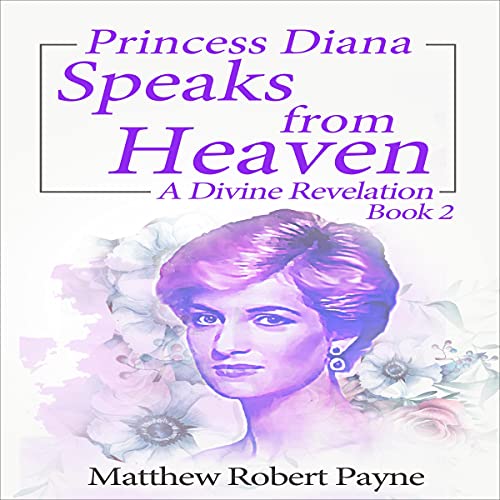 Cover of Princess Diana Speaks from Heaven