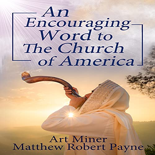 Cover of An Encouraging Prophetic Word to the Church of America