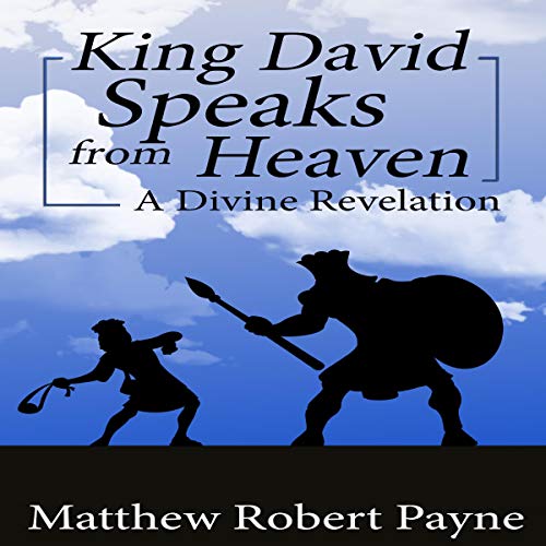 Cover of King David Speaks from Heaven: A Divine Revelation