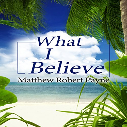 Cover of What I Believe