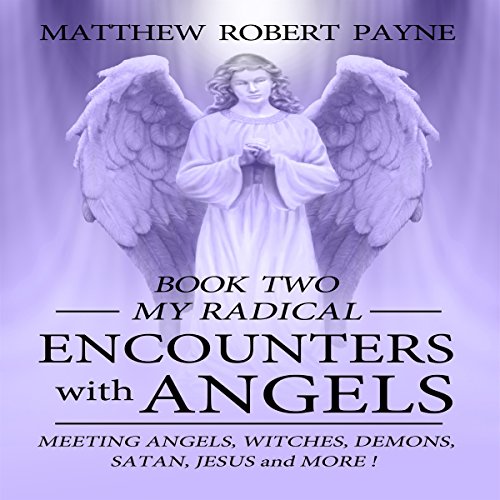Cover of My Radical Encounters with Angels