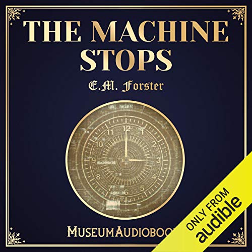 Cover of The Machine Stops