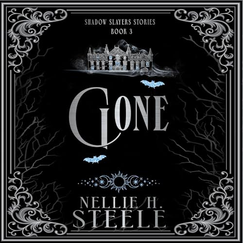 Cover of Gone: A Shadow Slayers Story
