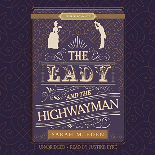 Cover of The Lady and the Highwayman