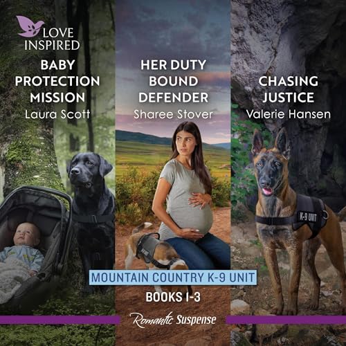 Cover of Mountain Country K-9 Unit Books 1-3/Baby Protection Mission/Her Duty Bound Defender/Chasing Justice