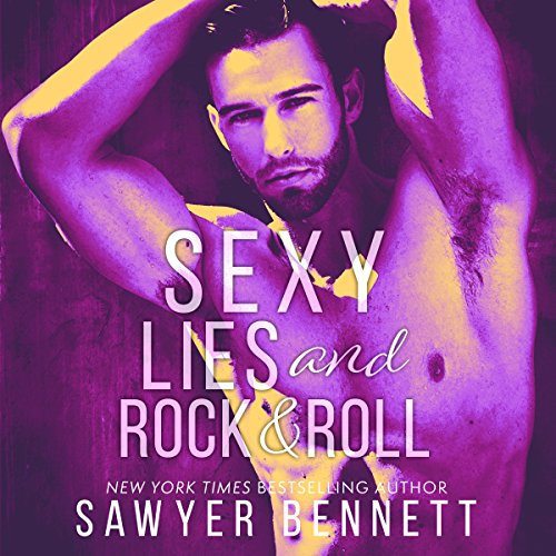 Cover of Sexy Lies and Rock & Roll