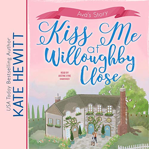 Cover of Kiss Me at Willoughby Close
