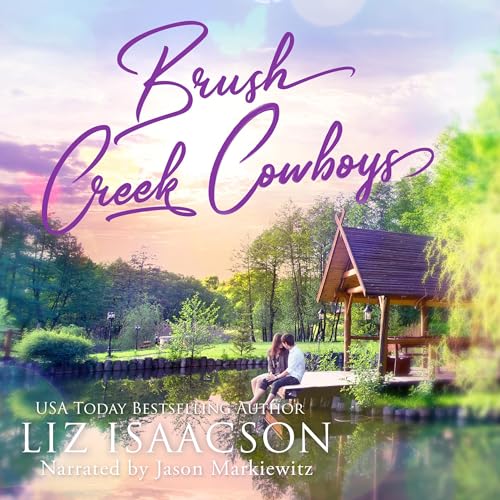 Cover of Brush Creek Cowboys Complete Romance Collection