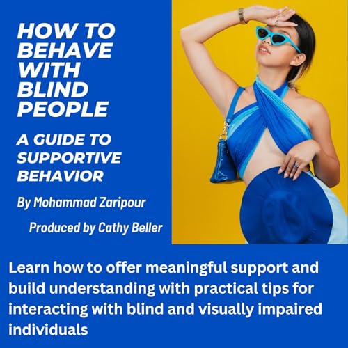 Cover of How to Behave with Blind People