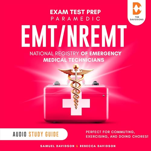 Cover of EMT/NREMT Paramedic Exam Test Prep National Registry of Emergency Medical Technicians - Audio Study Guide