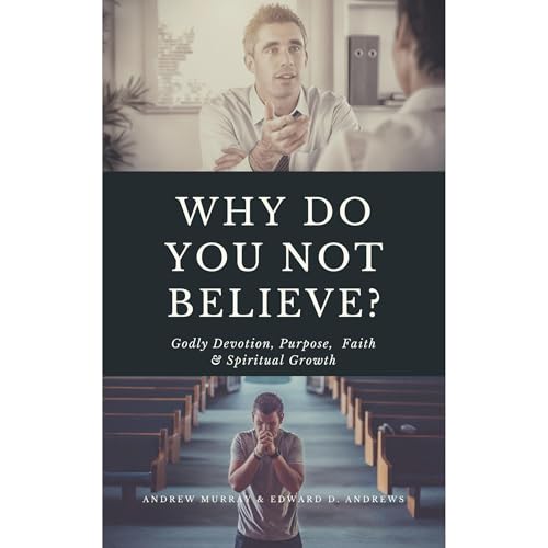 Cover of WHY DO YOU NOT BELIEVE?
