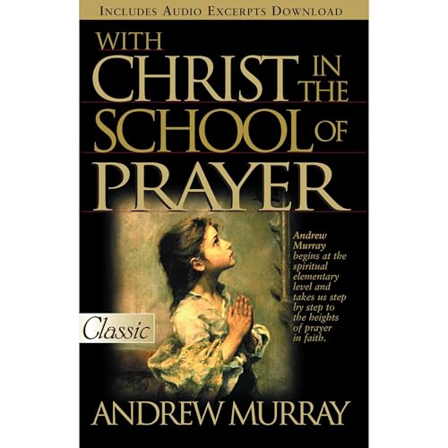 Cover of With Christ in the School of Prayer