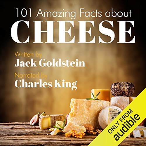 Cover of 101 Amazing Facts About Cheese