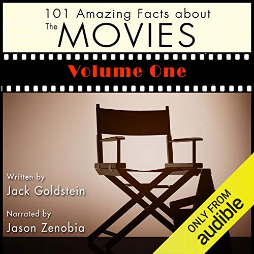 Cover of 101 Amazing Facts About the Movies: Volume 1