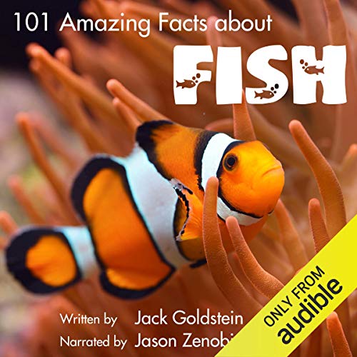 Cover of 101 Amazing Facts About Fish