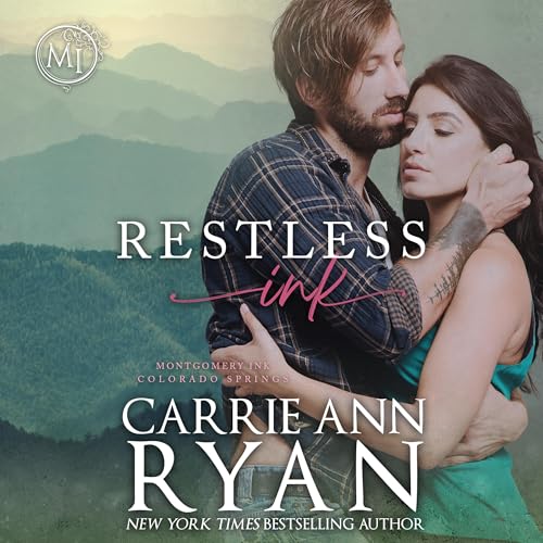 Cover of Restless Ink: Montgomery Ink: Colorado Springs