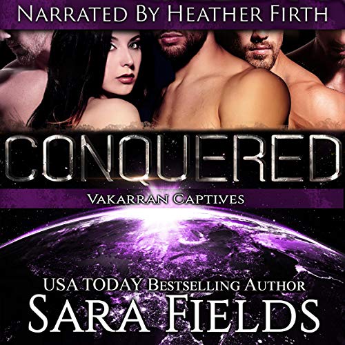 Cover of Conquered: A Dark Sci-Fi Reverse Harem Romance