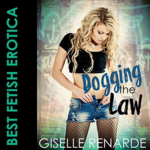 Cover of Dogging the Law