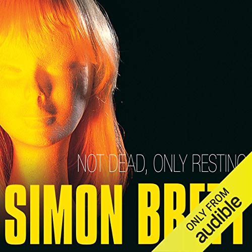 Cover of Not Dead, Only Resting