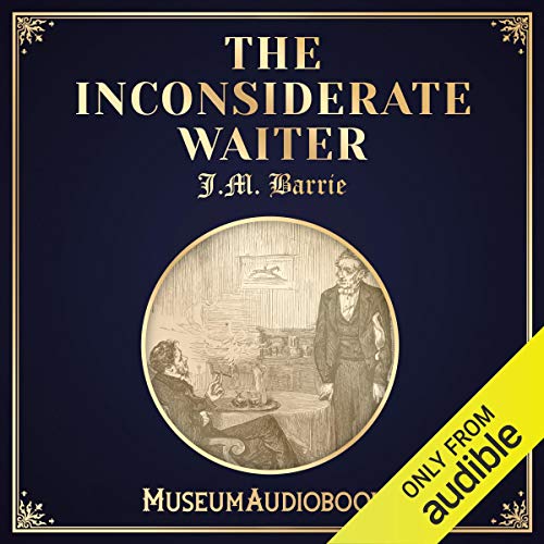 Cover of The Inconsiderate Waiter