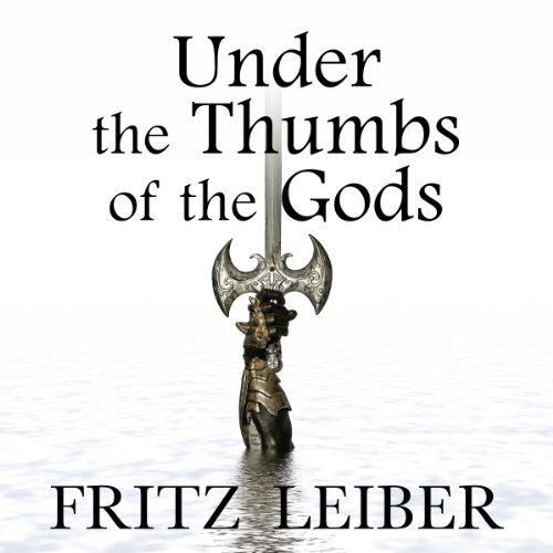 Cover of Under the Thumbs of the Gods