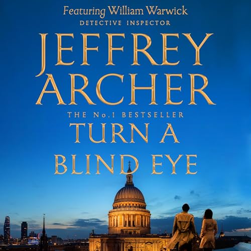 Cover of Turn a Blind Eye: William Warwick Book 3