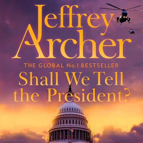 Cover of Shall We Tell the President?