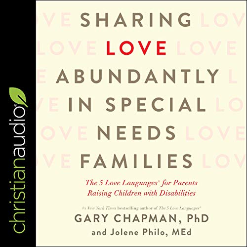 Cover of Sharing Love Abundantly in Special Needs Families
