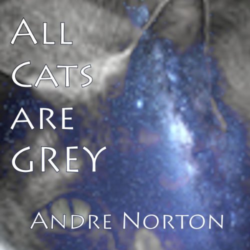 Cover of All Cats are Grey