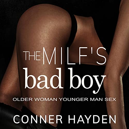 Cover of The MILF’s Bad Boy