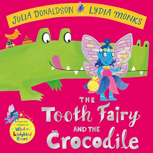 Cover of The Tooth Fairy and the Crocodile