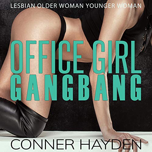 Cover of Office Girl Gangbang: Lesbian Older Woman Younger Woman