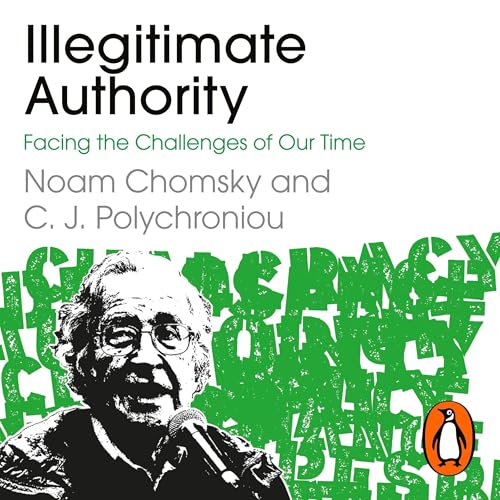 Cover of Illegitimate Authority: Facing the Challenges of Our Time