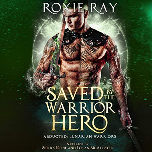 Cover of Saved By the Warrior Hero