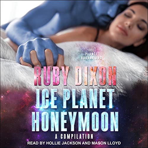 Cover of Ice Planet Honeymoon – A Compilation